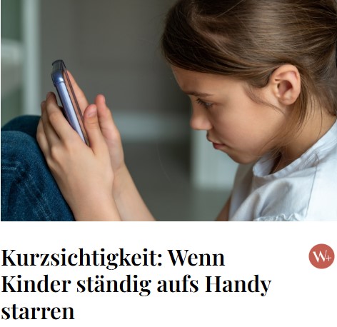 welt der frauen - kurzsichtigkeit , wenn kinder ständig auf das handy starren